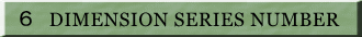  �U�@DIMENSION SERIES NUMBER