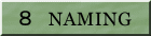  �W�@NAMING