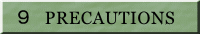 �X�@PRECAUTIONS